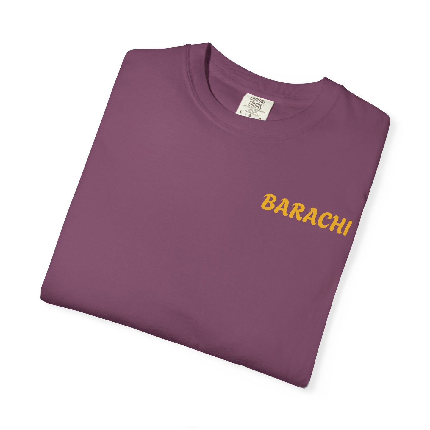 BARACHI- Unisex Garment-Dyed T-shirt