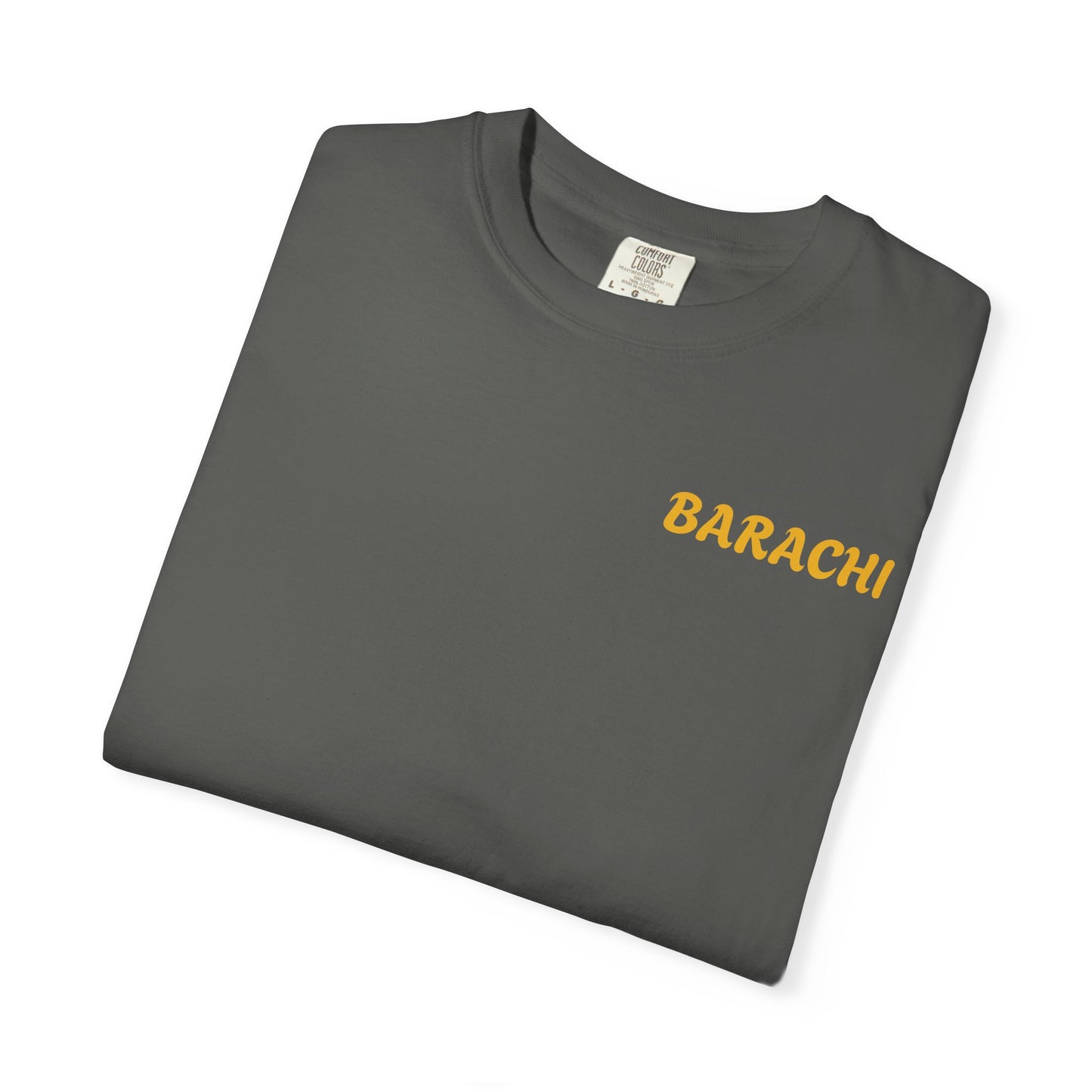 BARACHI- Unisex Garment-Dyed T-shirt