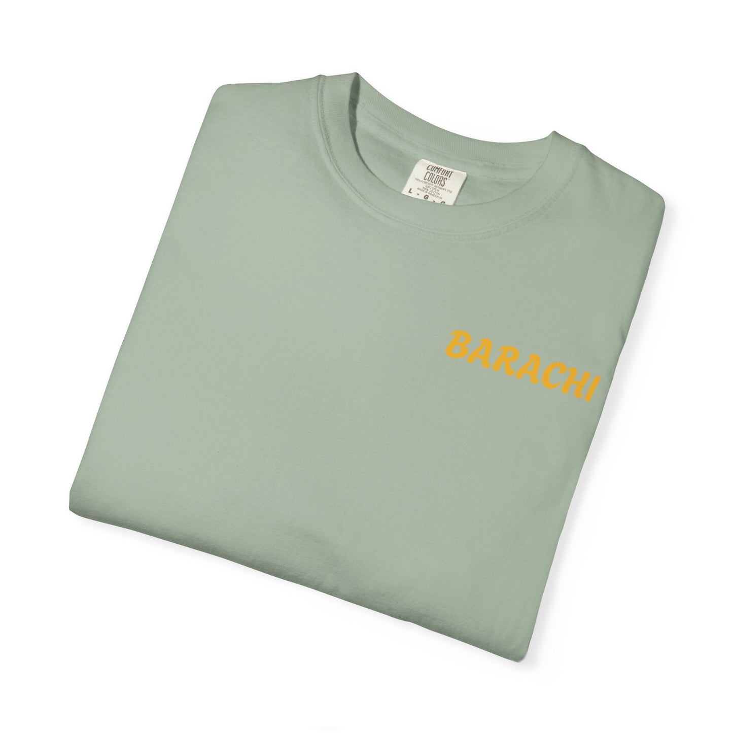 BARACHI- Unisex Garment-Dyed T-shirt