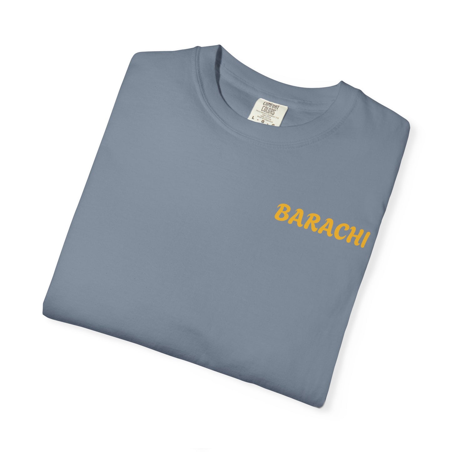 BARACHI- Unisex Garment-Dyed T-shirt