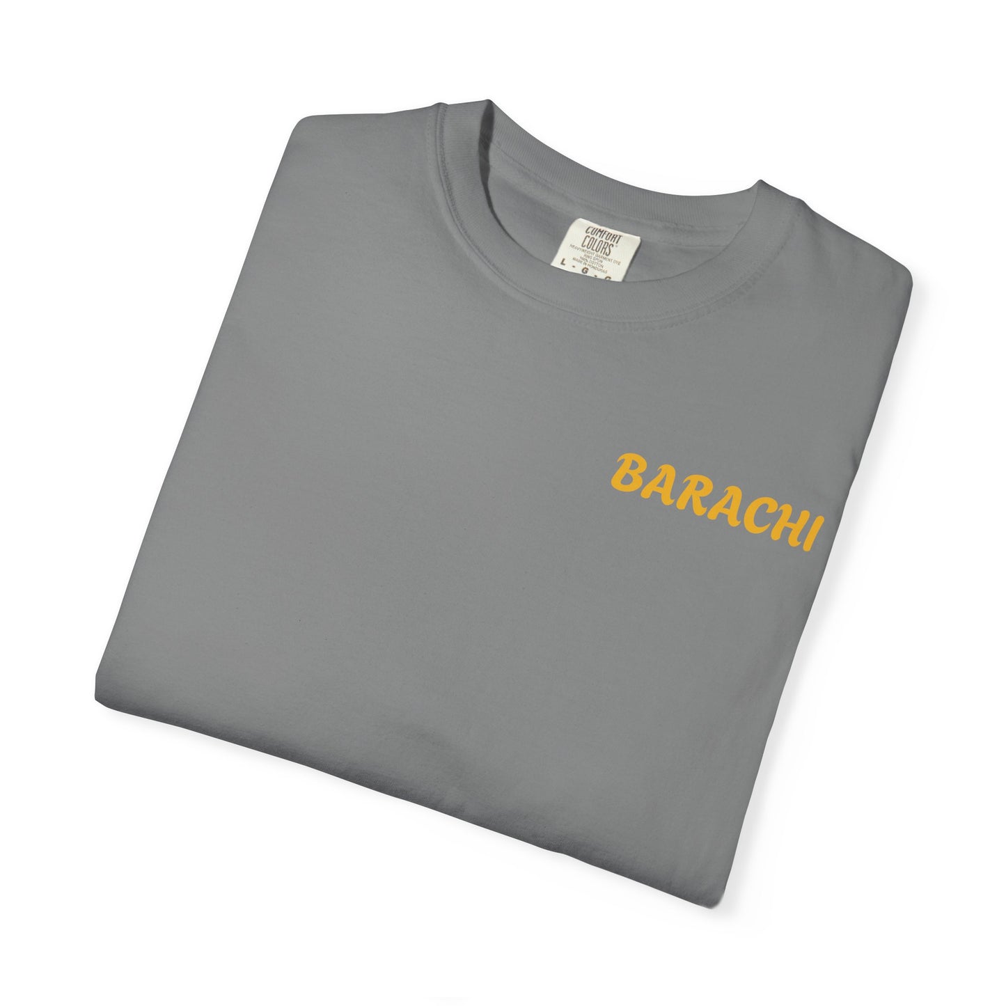 BARACHI- Unisex Garment-Dyed T-shirt