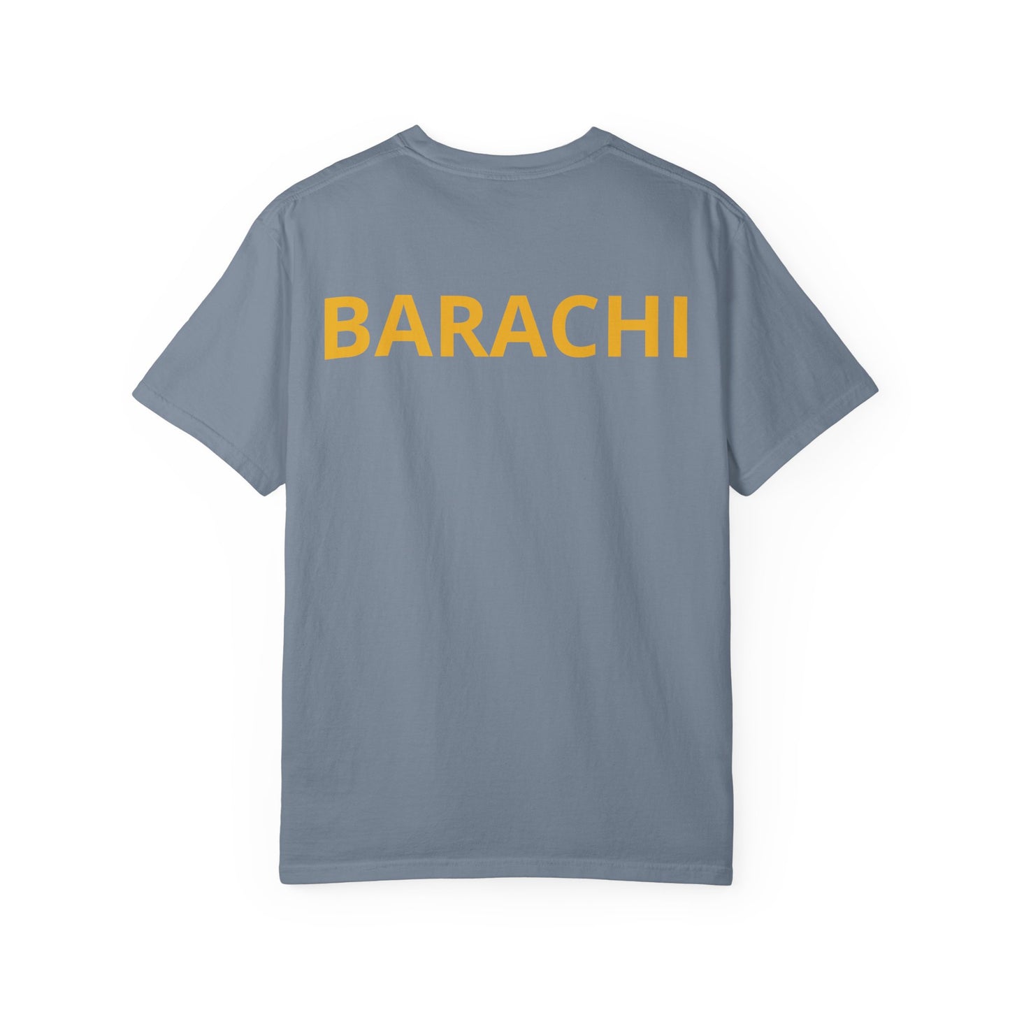 BARACHI- Unisex Garment-Dyed T-shirt